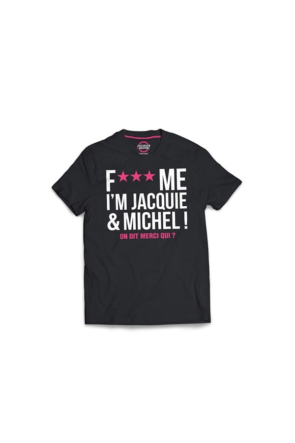 Tee-shirt Jacquie et Michel Fuck Me