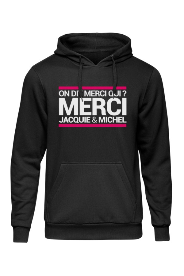 Sweat à capuche J&M On dit merci qui ?