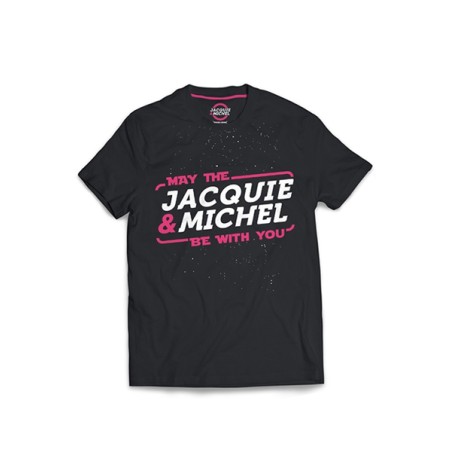 Tee-shirt May The Jacquie & Michel be with you