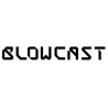 Blowcast